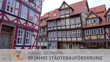 50 Jahre Städtebauförderung in Hann. Münden